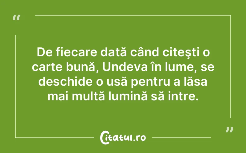 Citat Autor necunoscut - citate viata