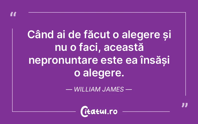 Citat William James - citate viata