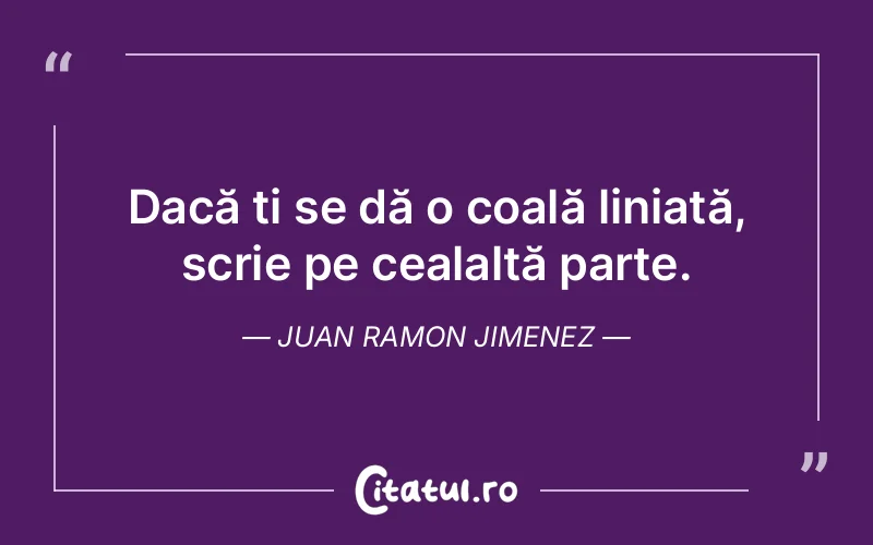 Citat Juan Ramon Jimenez - citate viata