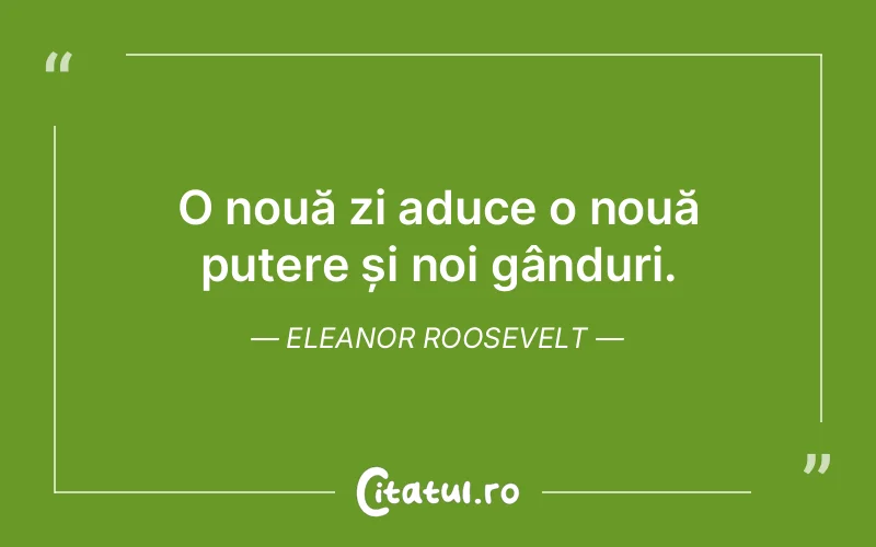Citat Eleanor Roosevelt - citate viata