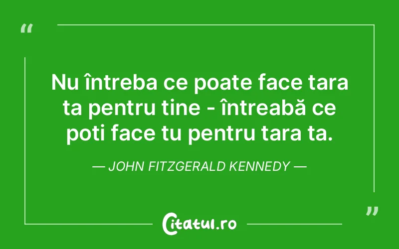 Citat John Fitzgerald Kennedy - citate viata