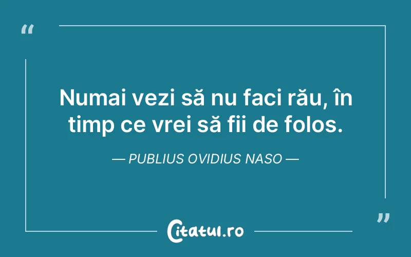 Citat Publius Ovidius Naso - citate viata