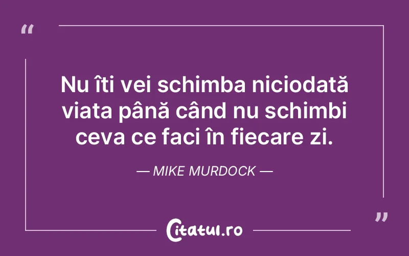 Citat Mike Murdock - citate viata