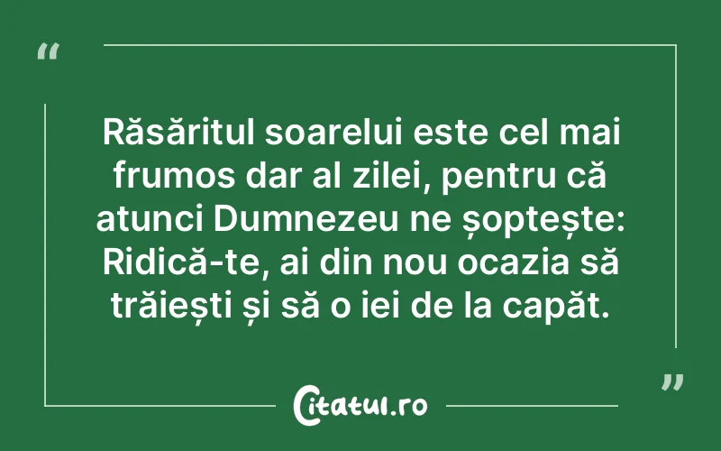 Citat Autor necunoscut - citate viata