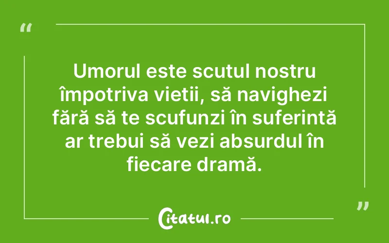 Citat Autor necunoscut - citate viata