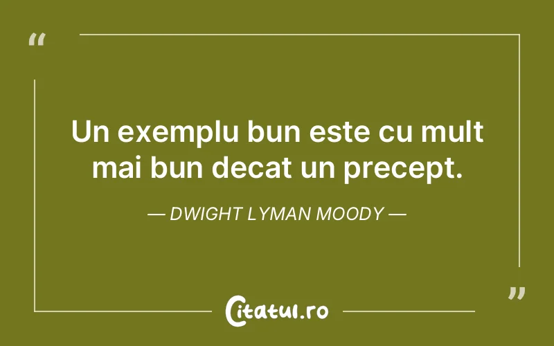 Citat Dwight Lyman Moody - citate viata