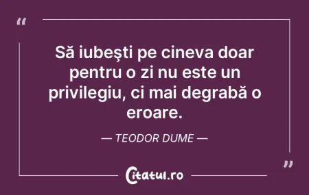 Numai eroarea şi nu adevărul poate să...
