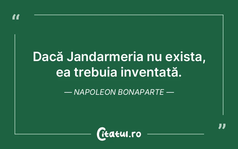Citat Napoleon Bonaparte - citate viata