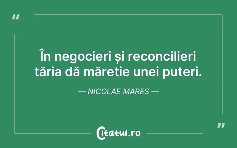 Citat Nicolae Mares - citate viata