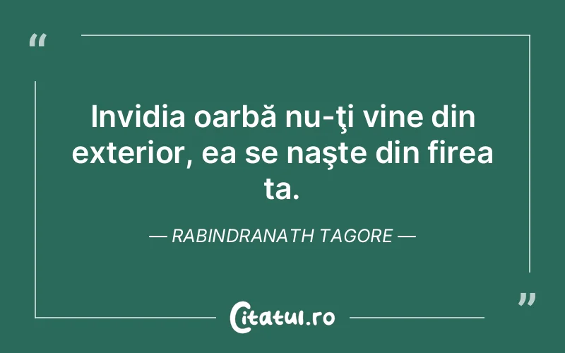 Citat Rabindranath Tagore - citate viata