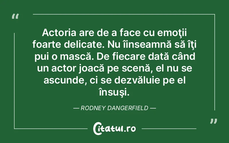 Citat Rodney Dan - citate viata