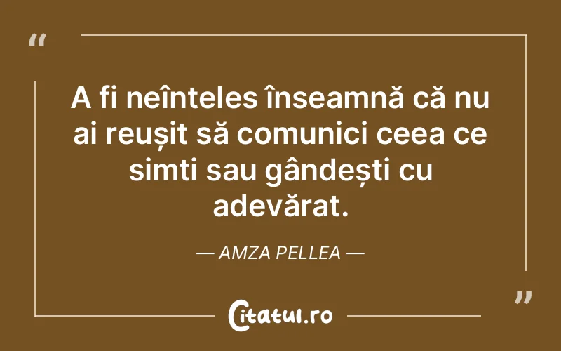 Citat Amza Pellea - citate viata
