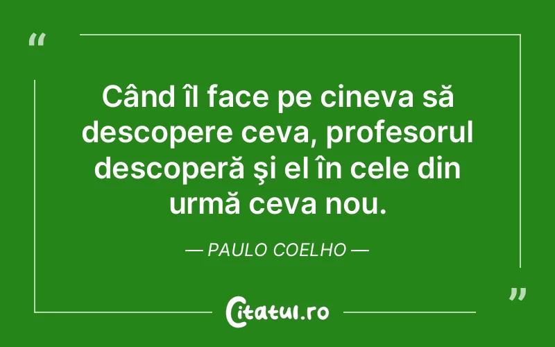 Citat Paulo Coelho - citate viata