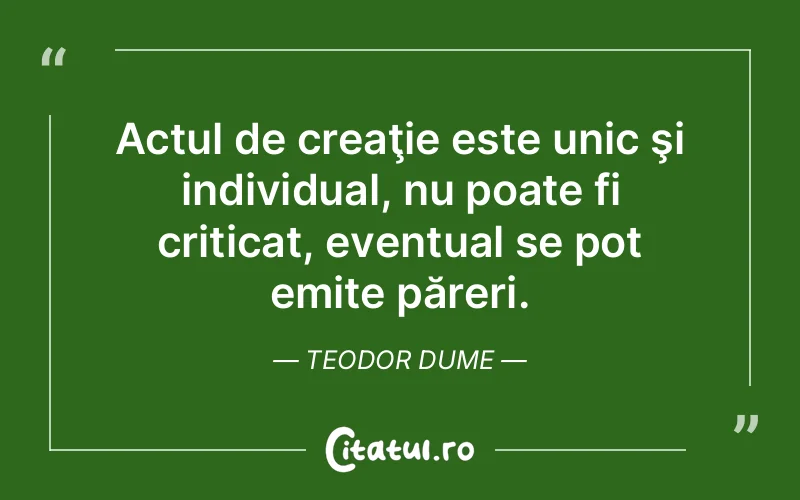 Citat Teodor Dume - citate viata