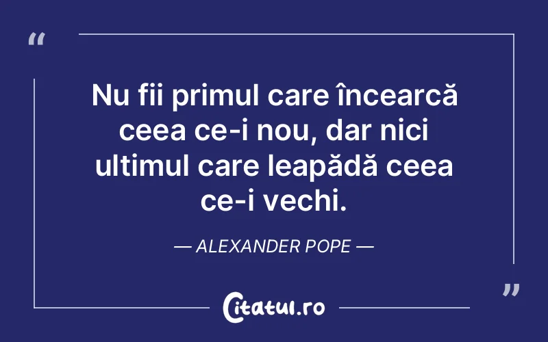 Citat Alexander Pope - citate viata