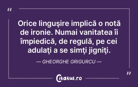Ironia e încărcată de subînţeles: e...
