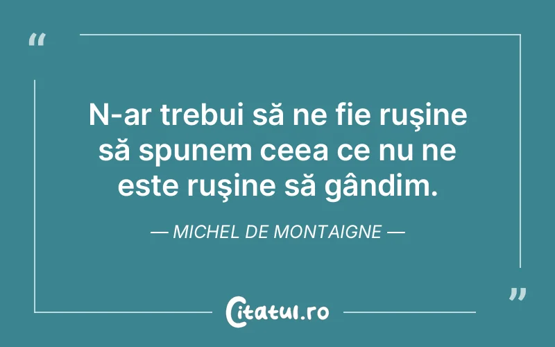 Citat Autor necunoscut - citate viata