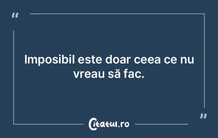 Este imposibil pentru cineva căruia îi... Este imposibil pentru cineva căruia îi...