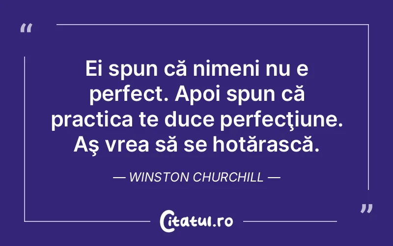 Citat Winston Churchill - citate viata