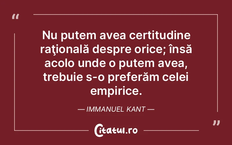 Citat Immanuel Kant - citate viata