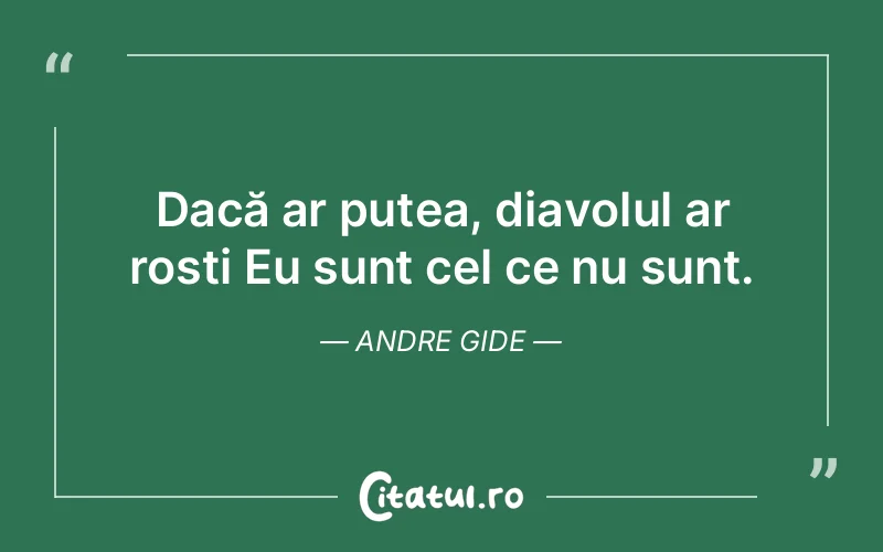 Citat Andre Gide - citate viata