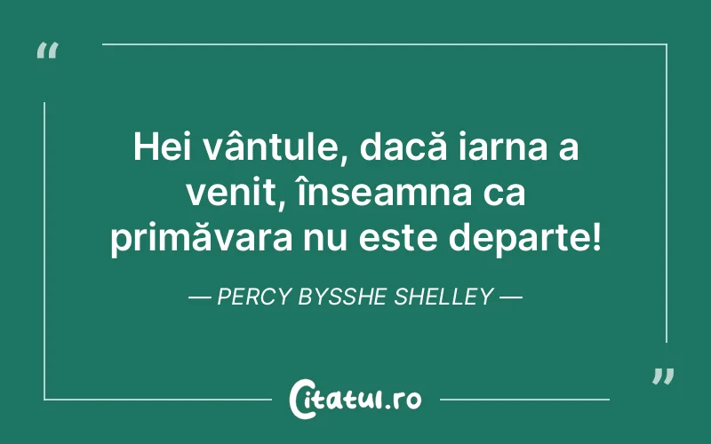 Citat Percy Bysshe Shelley - citate viata