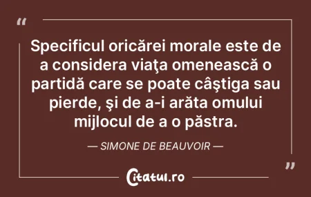 Morala nu e decât igiena minţii şi a ...