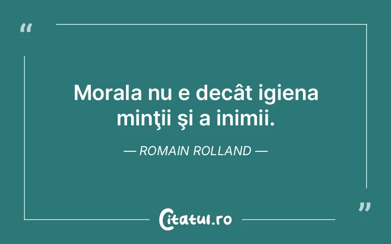 Citat Romain Rolland - citate viata