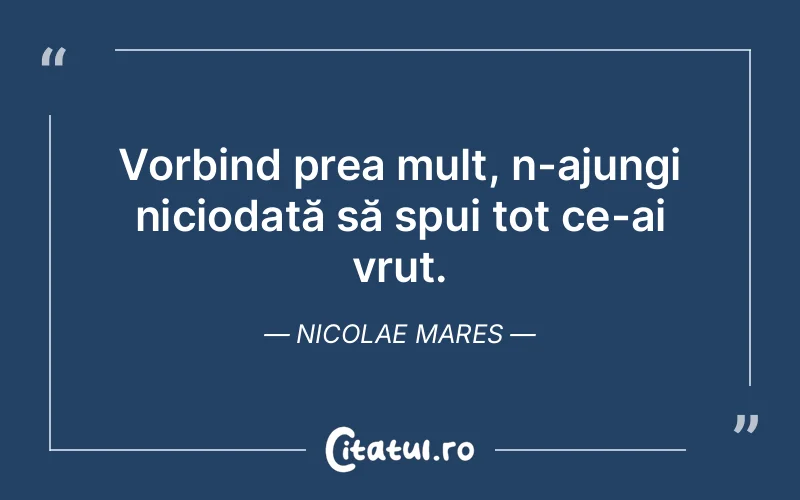 Citat Nicolae Mares - citate viata