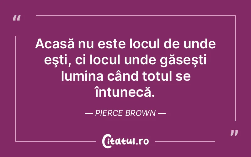 Citat Pierce Brown - citate viata