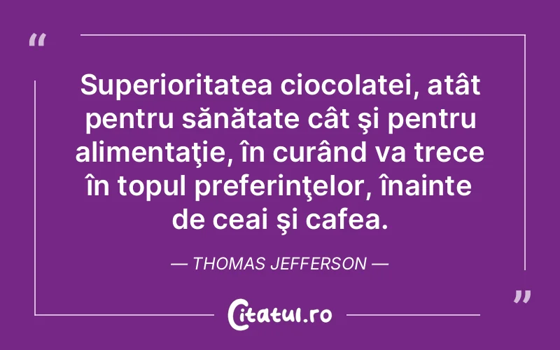 Citat Thomas Jefferson - citate viata