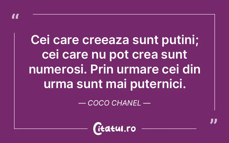 Citat Coco Chanel - citate viata