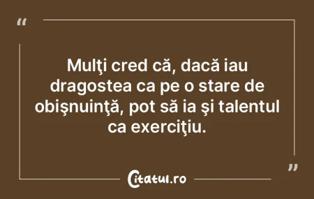 Comunicarea înseamnă talentul de a în...