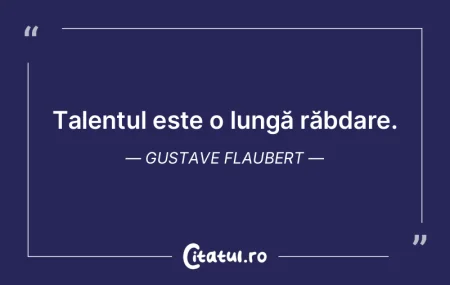 Posesorul unui talent este şi victima t...