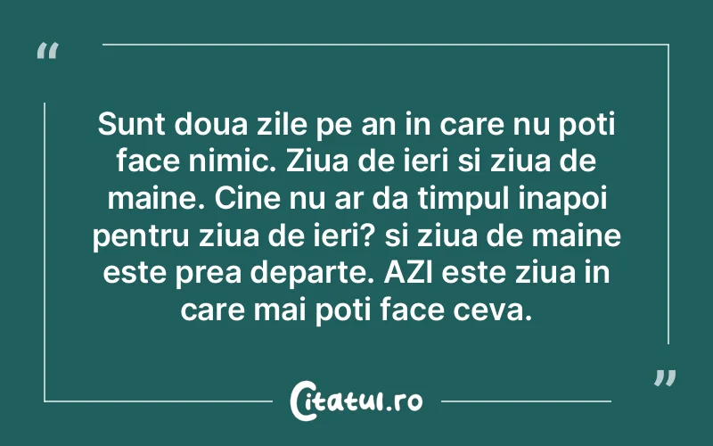 Citat Autor necunoscut - citate viata