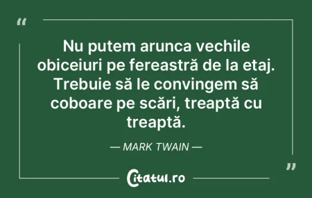 Intai ne facem obiceiurile si apoi ele n... Intai ne facem obiceiurile si apoi ele n...