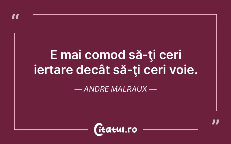 Citat Andre Malraux - citate viata