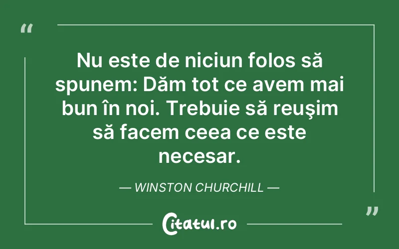 Citat Winston Churchill - citate viata