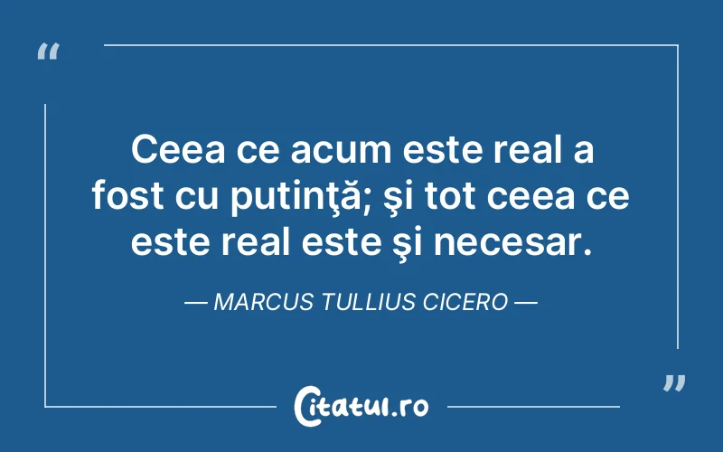 Citat Marcus Tullius Cicero - citate viata